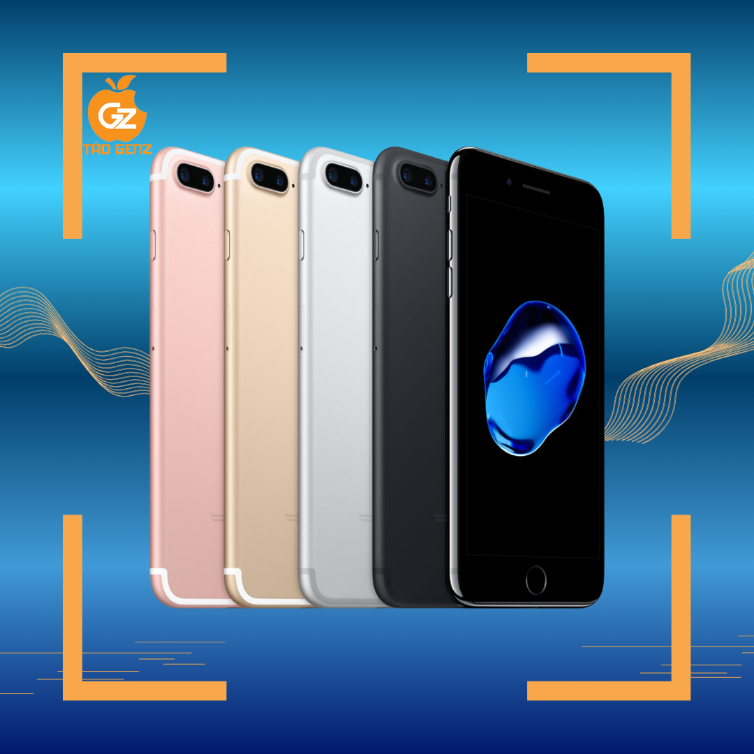 iPhone 7 Plus – Đẳng Cấp Vẫn Dẫn Đầu Tại Táo GenZ