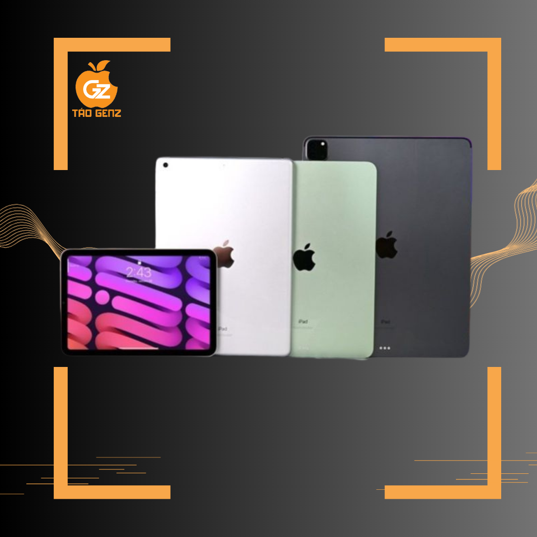 So Sánh Các Dòng iPad: Hướng Dẫn Chi Tiết Để Chọn Mua Sản Phẩm Phù Hợp Nhất năm 2025